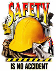 Safety is no accident!
